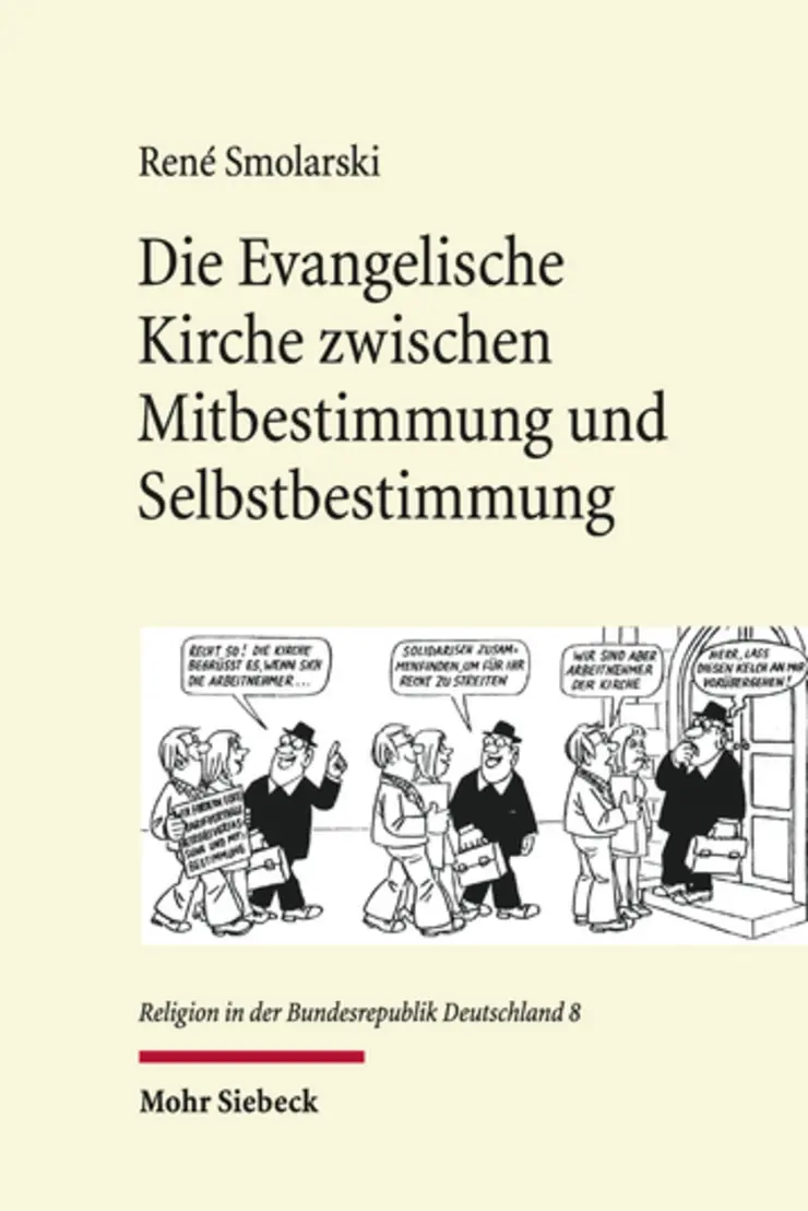 Bucheinschlag: Die Evangelische Kirche zwischen Mitbestimmung und Selbstbestimmung