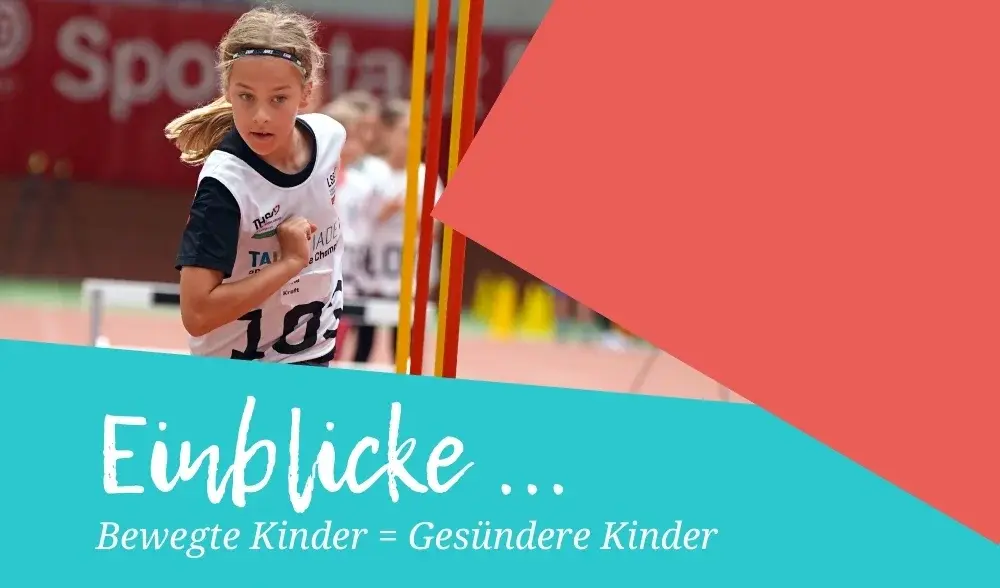 Bildcollage Einblicke: laufendes Kind, Bewegte Kinder = Gesündere Kinder