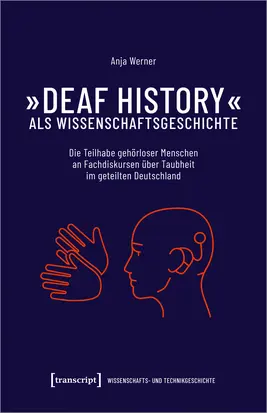 Cover von »Deaf History« als Wissenschaftsgeschichte