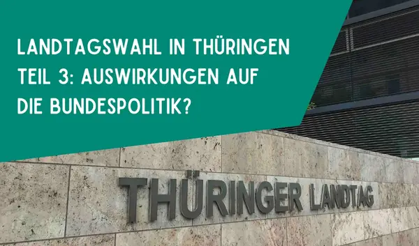 Teaserbild Blogbeitrag Landtagswahl, Teil 3