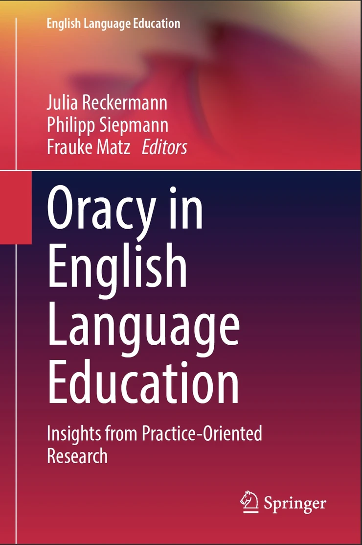 Oracy in English Language Education: Insights from Practice-Oriented Research