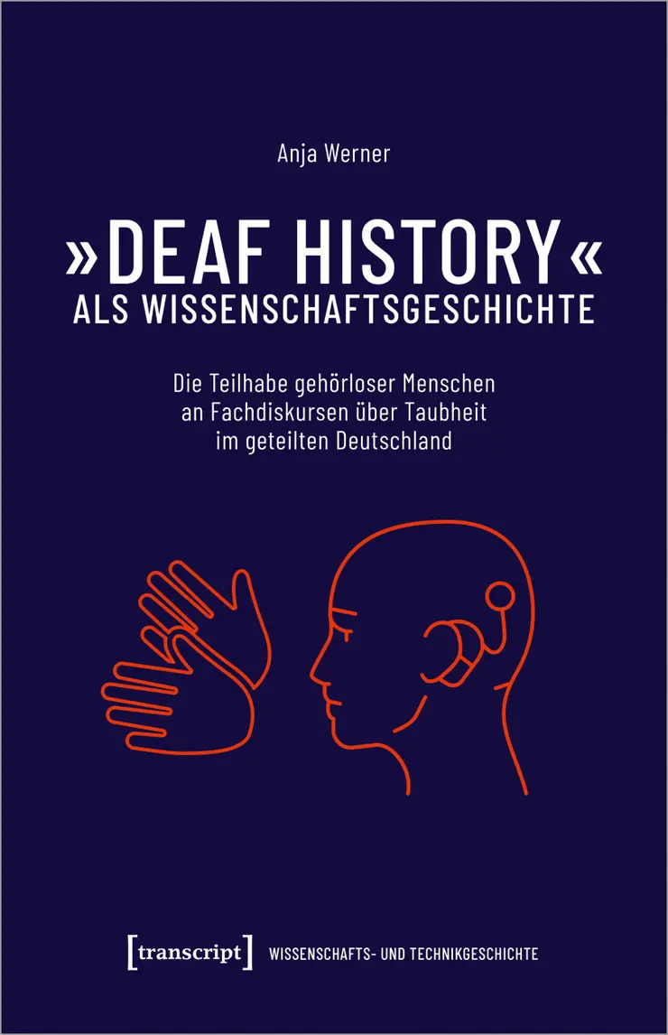 Buchcover Werner, Deaf History als Wissenschaftsgeschichte